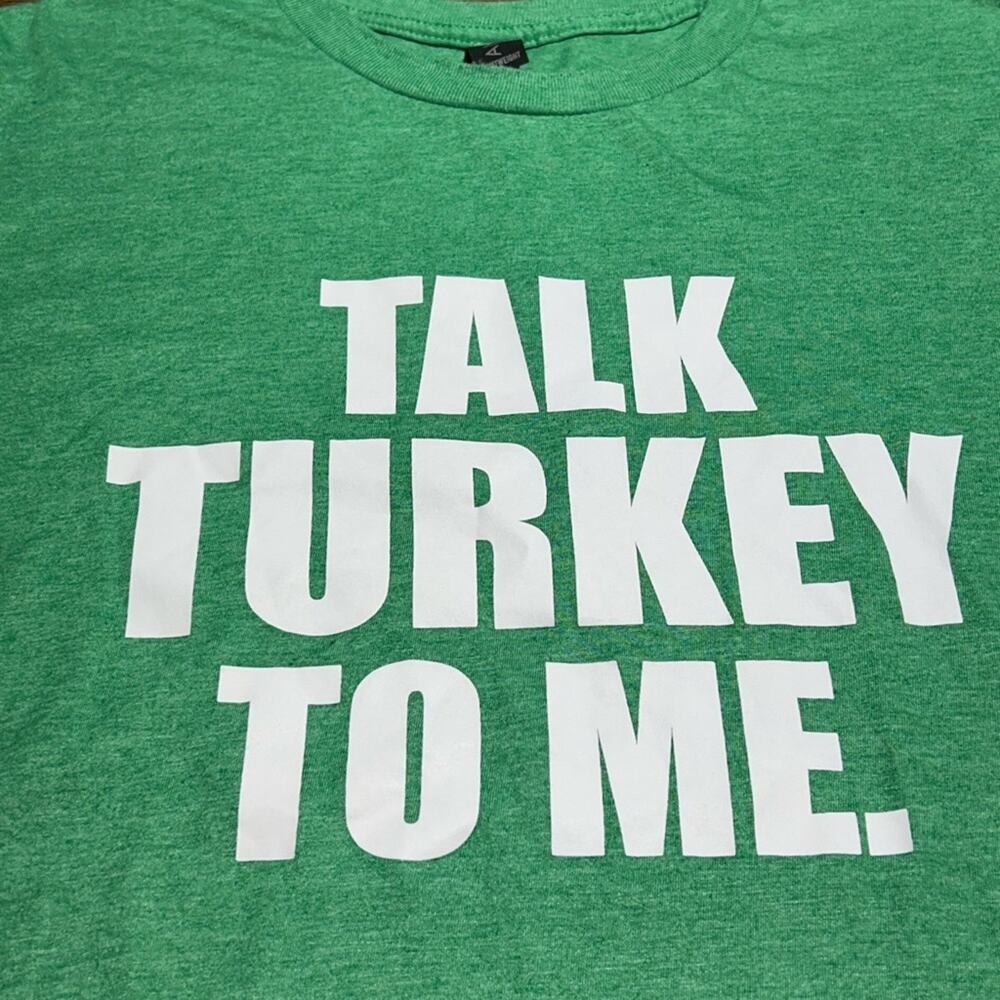 Anvil Thanksgiving men's green xl t-shirt Talk Turkey To Me
